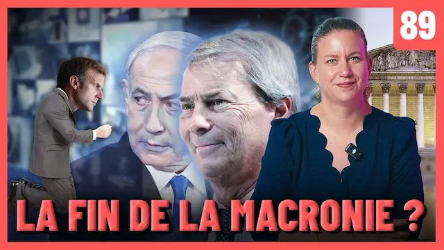 La macronie se couche face à l&rsquo;extrême droite ! – Panorama #89